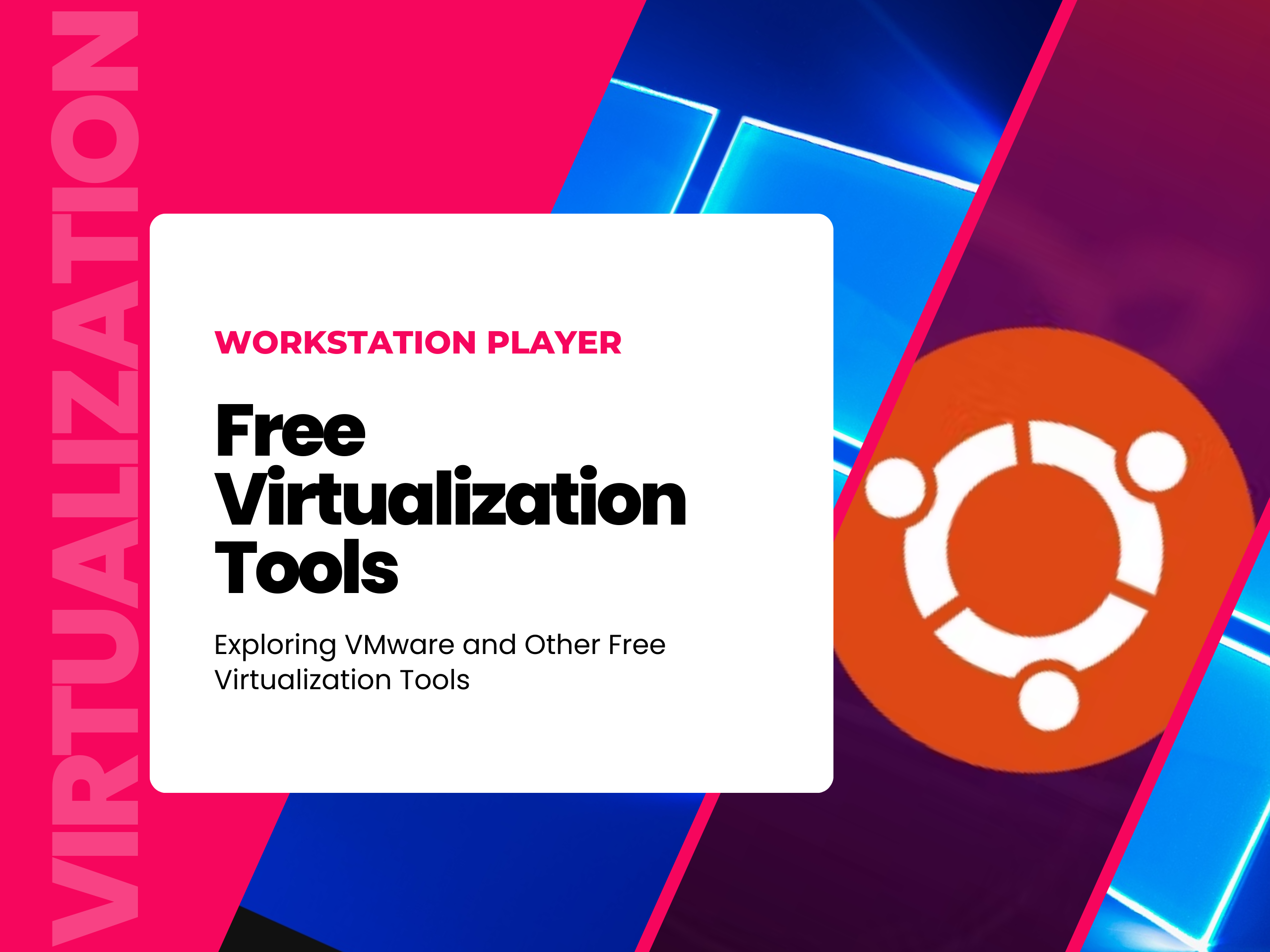 Free Virtualization Tools